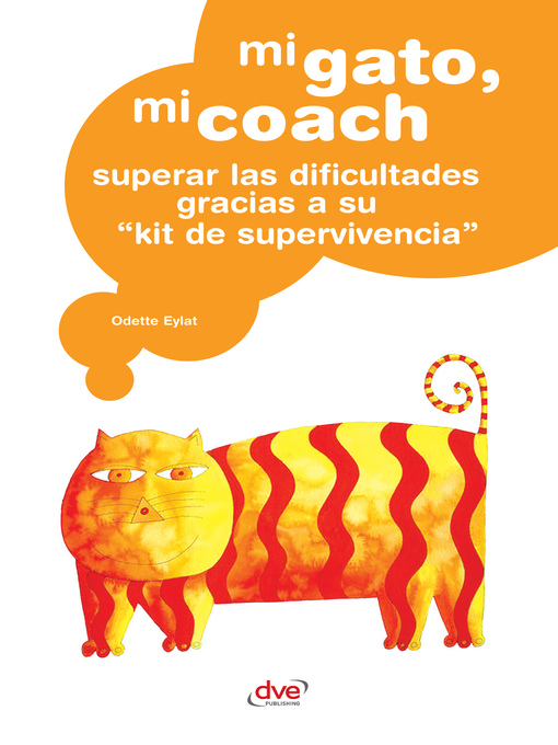 Title details for Mi gato, mi coach by Odette Eylat - Available